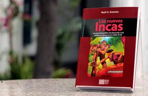 “Los nuevos Incas”: Un estudio para conocer las tendencias de cambio en el mundo rural peruano