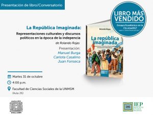 Presentación de libro «La república imaginada. Representaciones culturales y discursos políticos en la época de la independencia”