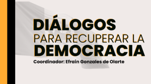 [Ciclo de Mesas Verdes] Diálogos para recuperar la democracia